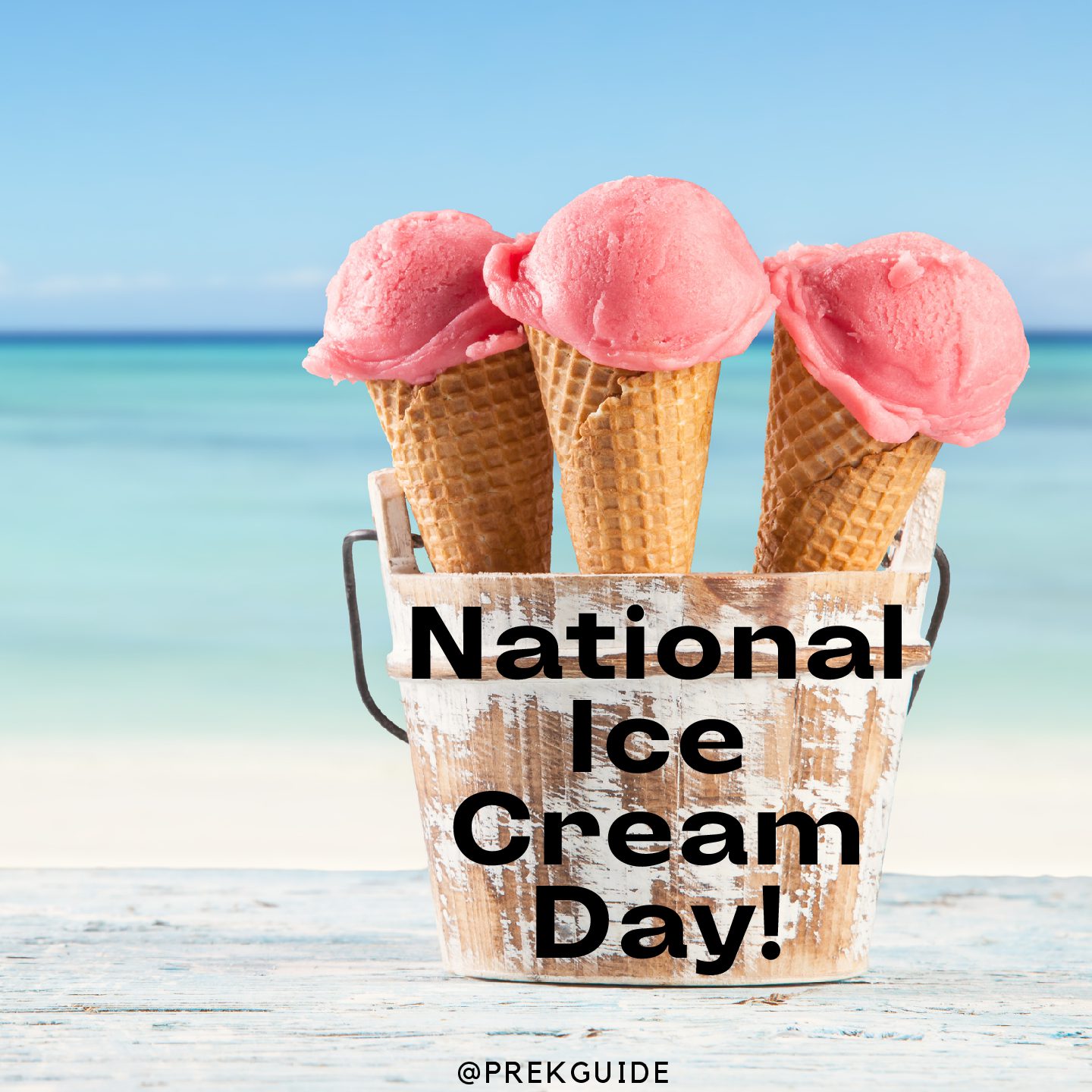 National Ice Cream Day in PreK! PreK Guide